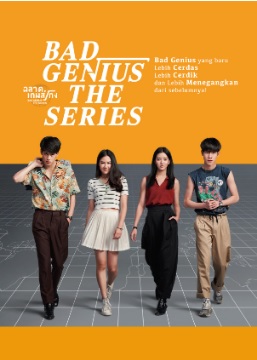 BAD GENIUS THE SERIES