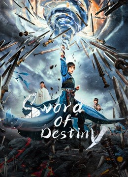 Sword of Destiny (2021)