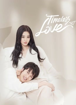 Timeless Love (2021)